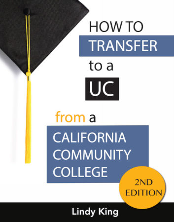 How to transfer to a UC from a CA community college - 2nd edition